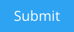 Submit