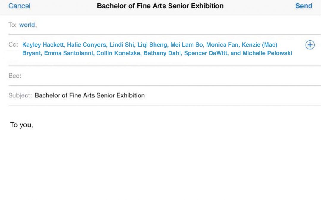 Sent from my iPhone: BFA Senior Exhibition