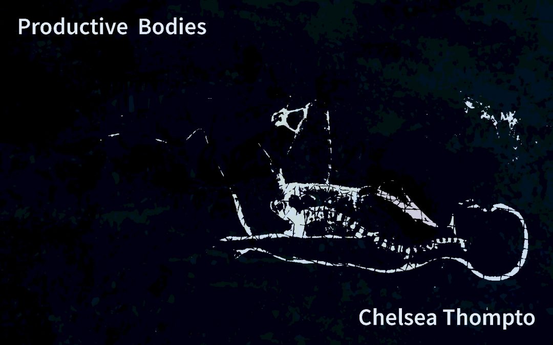 Banner image for Productive Bodies MFA exhibit by Chelsea Thompto