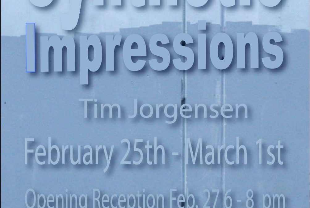Poster for Synthetic Impressions MA exhibit by Tim Jorgensen