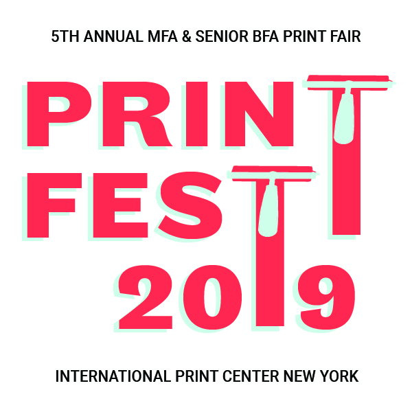 PrintFest 2019 MFA & Senior BFA Print Fair