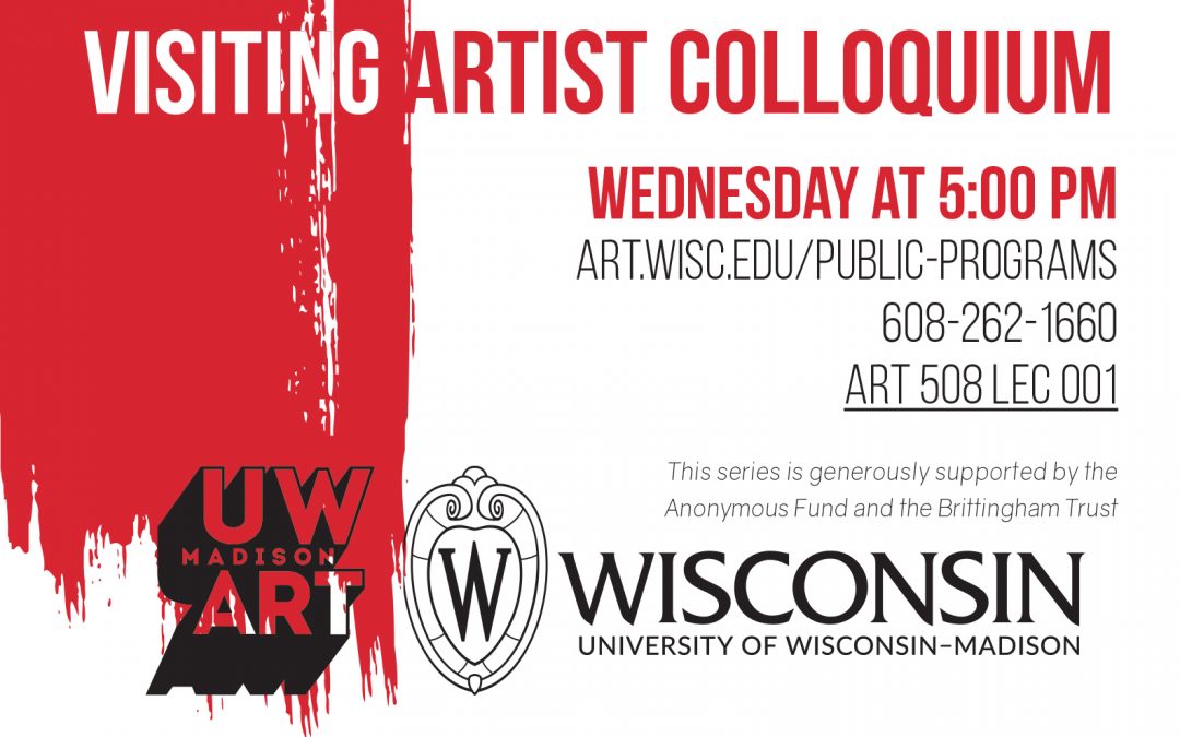 CANCELED Visiting Artist Colloquium: University of Wisconsin-Madison MFA Candidates