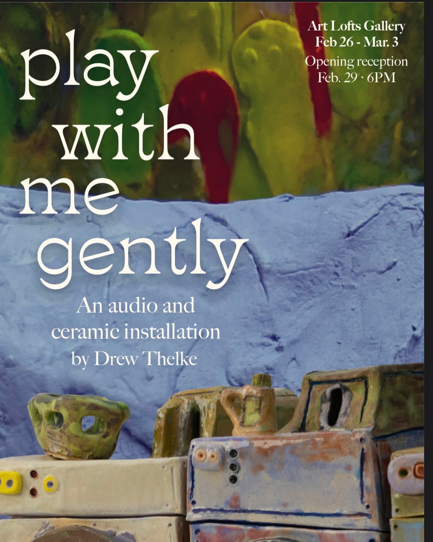 play with me gently An audio and ceramic installation by Drew