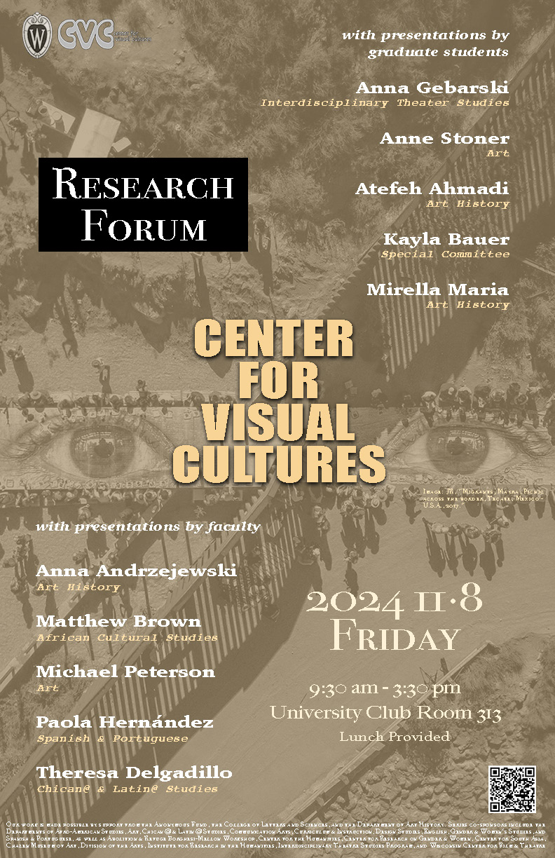 The Center for Visual Cultures Annual Research Forum - UW ART