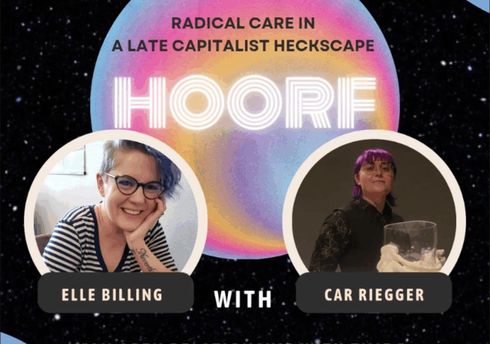 Hoorf! Radical Care in a Late-Capitalist Heckscape Season 4, Episode 1: “an open relationship with time;” crip time and crip materiality, with disabled clay artist Car Riegger