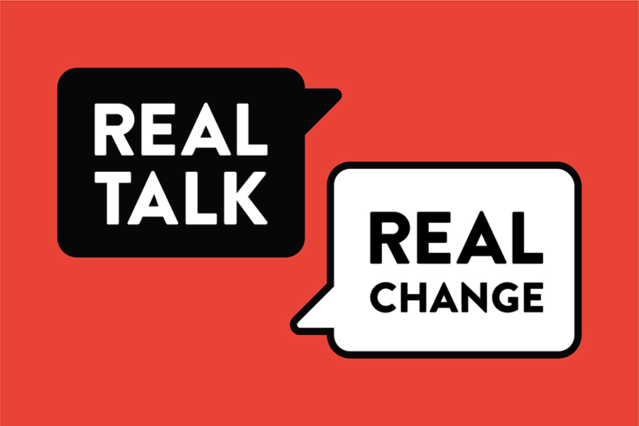 Graphic of a red box with a black text bubble that says Real Talk and a white text bubble that says Real Change