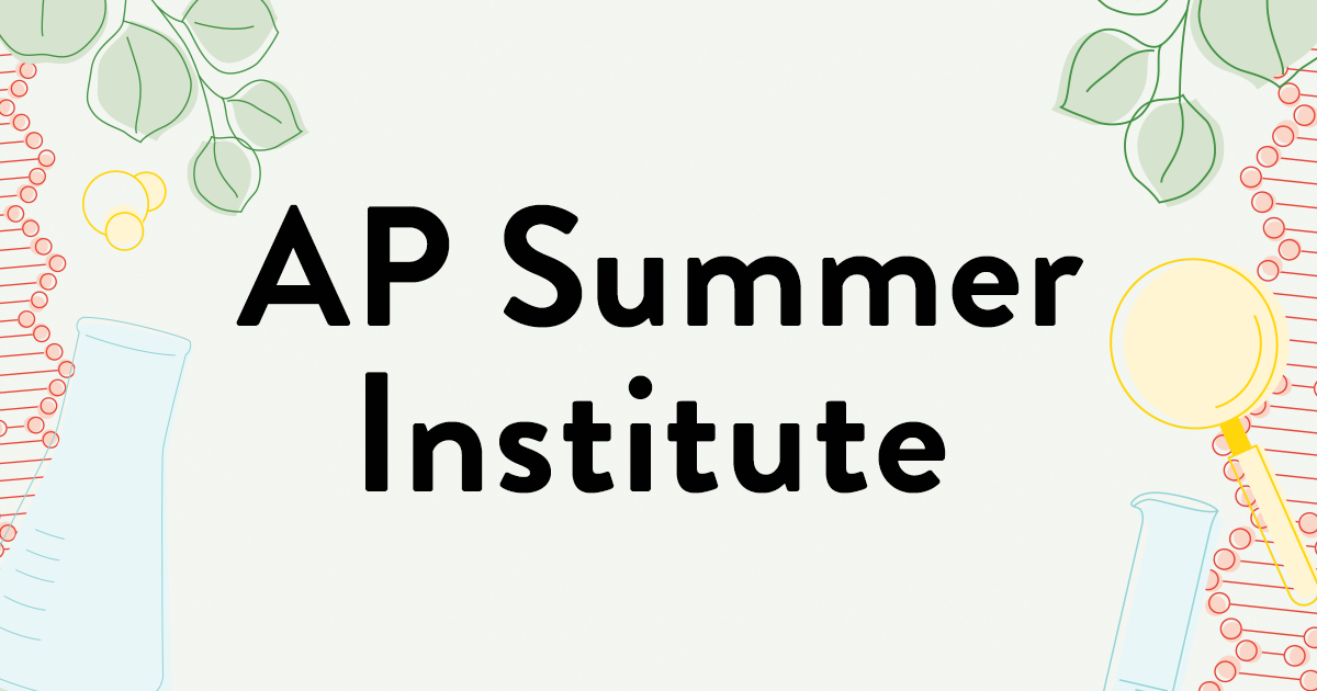 AP Summer Institute