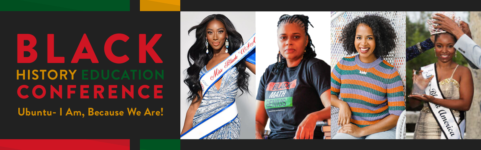 Black History Education Conference graphic with red, yellow and green text and photos of the four women keynote speakers.