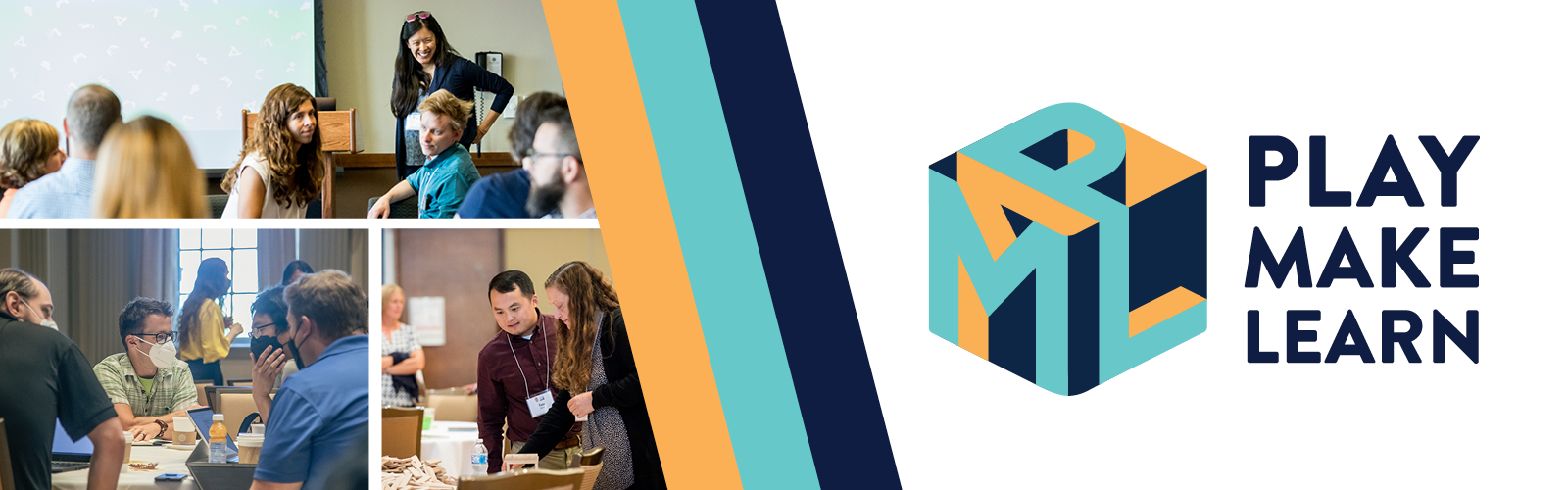 Play Make Learn Conference. Blue, teal, and orange logo with group images.